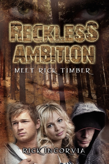 Reckless Ambition by Rick Incorvia - Paperback