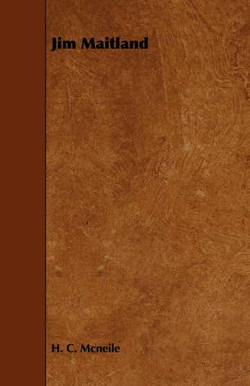 Jim Maitland by H.C. Mcneile - Paperback