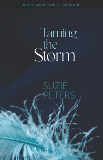 Taming the Storm by Suzie Peters - Paperback