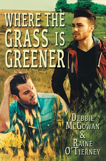 Where the Grass Is Greener by Debbie McGowan - Paperback