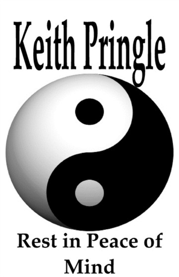 Rest in Peace of Mind by Keith Pringle - Paperback