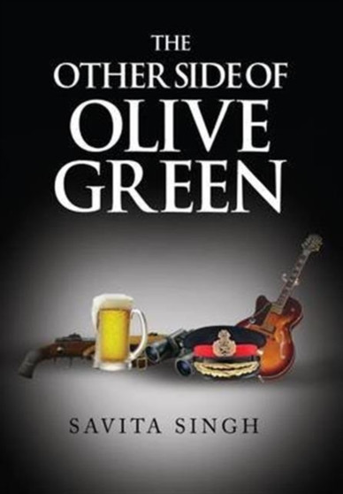 The Other Side of Olive Green by Savita Singh - Paperback
