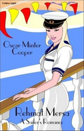 Rehmat Mersa : A Sailor's Romance by Oscar Minter Cooper - Paperback