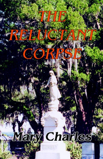 The Reluctant Corpse by Mary Charles - Paperback