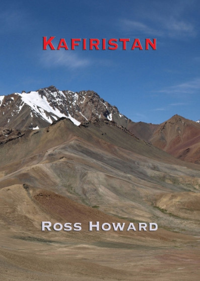 Kafiristan by Howard M. Ross - Paperback