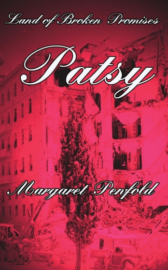 Land of Broken Promises - Patsy by Margaret Penfold - Paperback