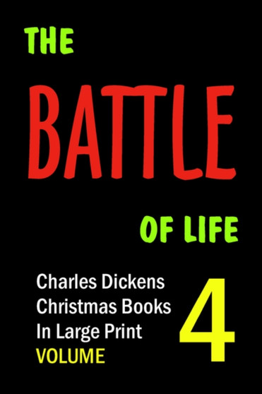 Battle of Life by Charles Dickens - Paperback