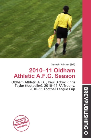 2010-11 Oldham Athletic A.F.C. Season by Germain Adriaan - Paperback