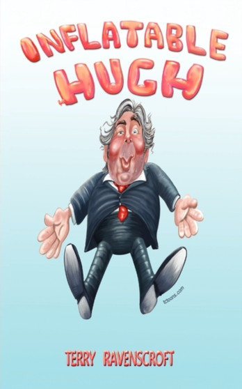 Inflatable Hugh by Terry Ravenscroft - Paperback