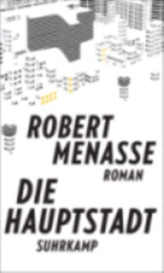 Die Hauptstadt by Robert Menasse - Hardback