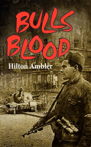 Bulls Blood by Hilton Ambler - Paperback