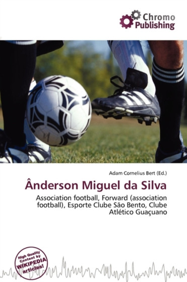 Nderson Miguel Da Silva by Adam Cornelius Bert - Paperback Nderson Miguel Da Silva by Adam Cornelius Bert - Paperback