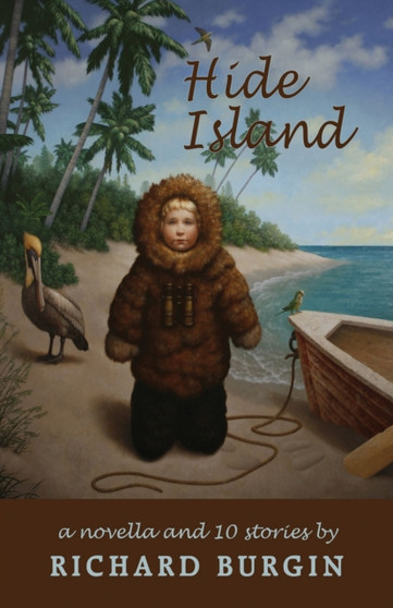 Hide Island by Richard Burgin - Hardback Hide Island by Richard Burgin - Hardback