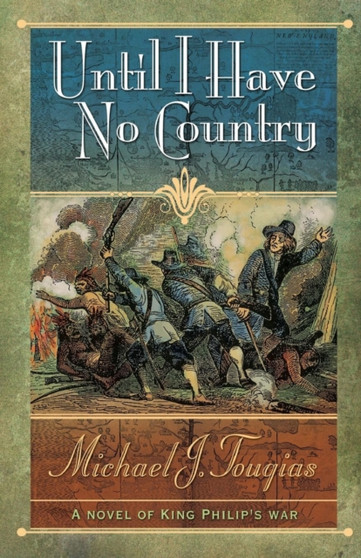 Until I Have No Country by Michael Tougias - Paperback