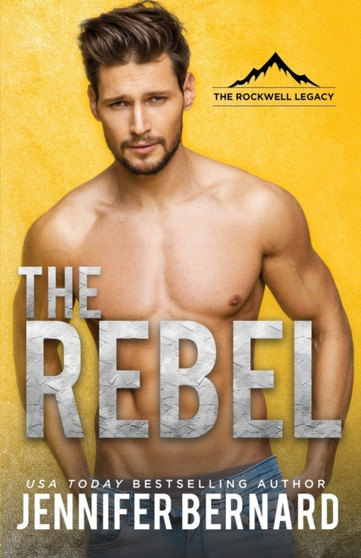 The Rebel : 1 by Jennifer Bernard - Paperback