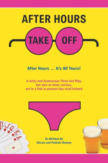 After Hours by Kieran And Padraic Reaney - Paperback