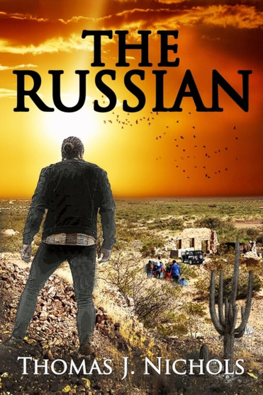 The Russian by Thomas J Nichols - Paperback
