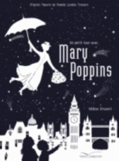 Un petit tour avec Mary Poppins by Helene Druvert - Hardback