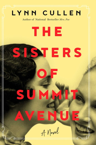 The Sisters of Summit Avenue by Lynn Cullen - Paperback
