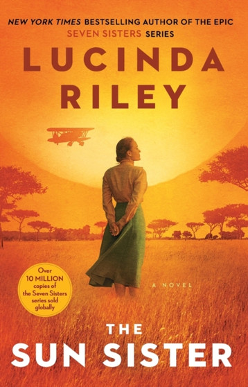 The Sun Sister : A Novel : 6 by Lucinda Riley - Paperback