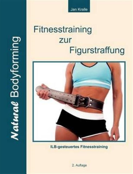 Fitnesstraining Zur Figurstraffung by Jan Kralle - Paperback