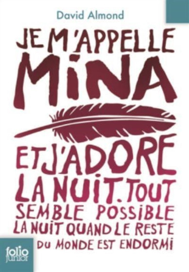 Je m'appelle Mina by David Almond - Paperback