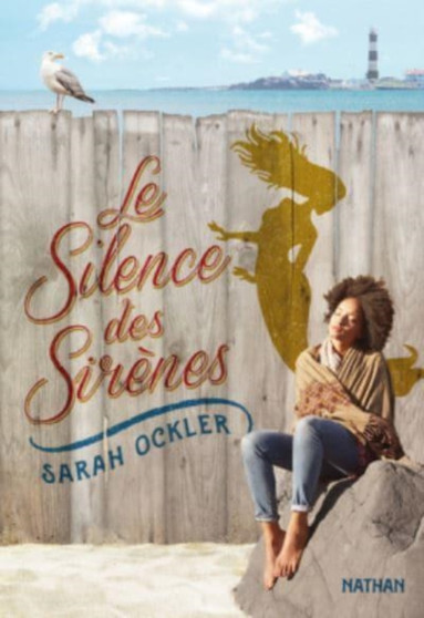 Le silence des sirenes by Sarah Ockler - Paperback