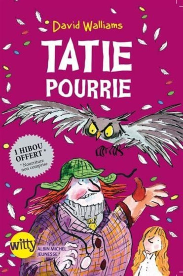 Tatie Pourrie by David Walliams - Paperback