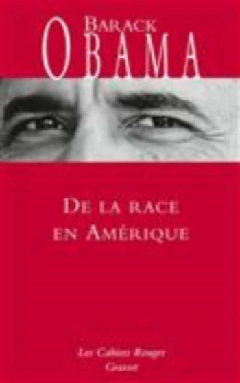 De la race en Amerique by Barack Obama - Paperback