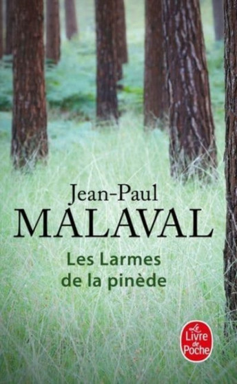 Les larmes de la pinede by Jean-Paul Malaval - Paperback