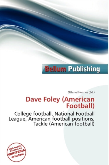 Dave Foley (American Football) by Othniel Hermes - Paperback