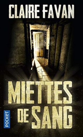 Miettes de sang by Claire Favan - Paperback