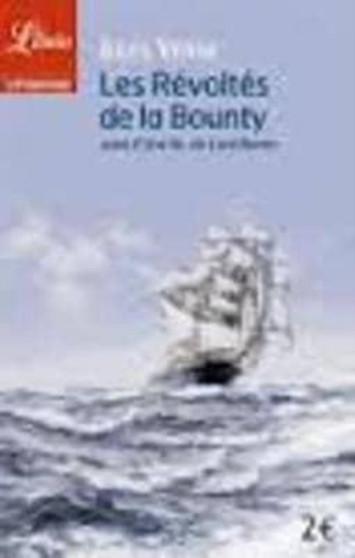 Les revoltes de la Bounty, suivi d'Une ile de Lord Byron by Jules Verne - Paperback