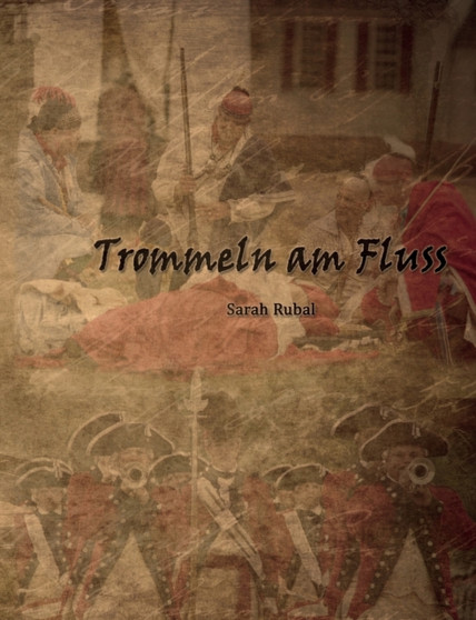 Trommeln am Fluss by Sarah Rubal - Paperback