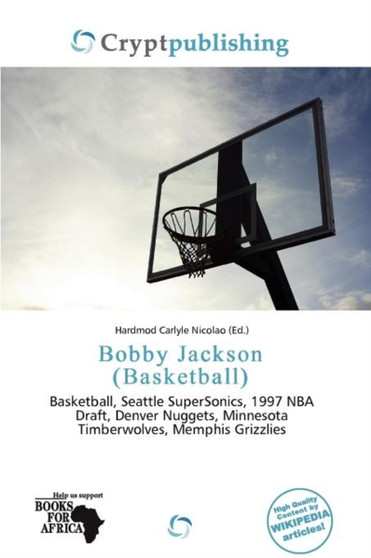 Bobby Jackson (Basketball) by Hardmod Carlyle Nicolao - Paperback