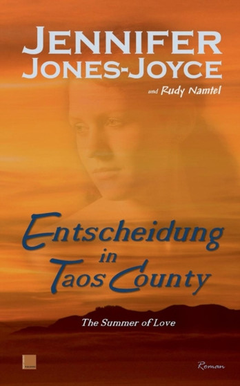 Entscheidung in Taos County by Jennifer Jones-Joyce - Paperback