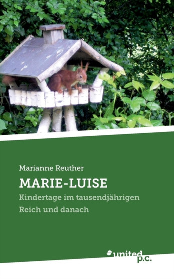 Marie-Luise by Marianne Reuther - Paperback
