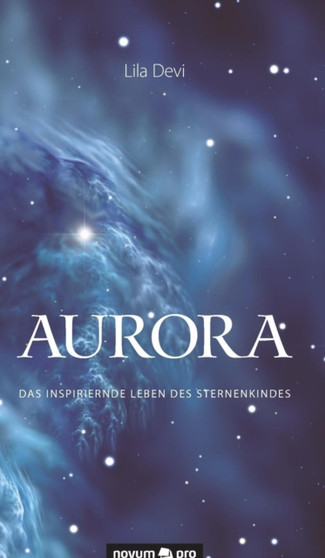 Aurora by Lila Devi - Hardback