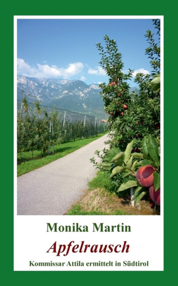 Apfelrausch by Monika Martin - Paperback