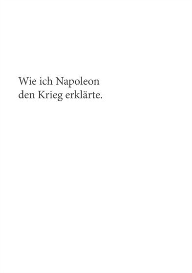 Wie Ich Napoleon Den Krieg Erklarte by Franz Gabriel - Paperback