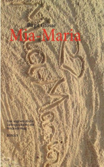 MIA-Maria by Birgit Grosse - Paperback