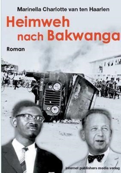 Heimweh Nach Bakwanga by Marinella Charlotte Van Ten Haarlen - Paperback