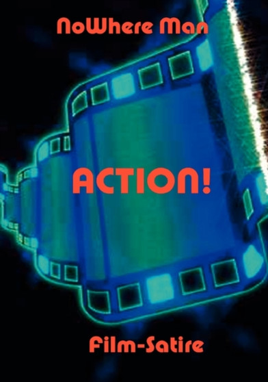 Action ! by Nowhere Man - Paperback