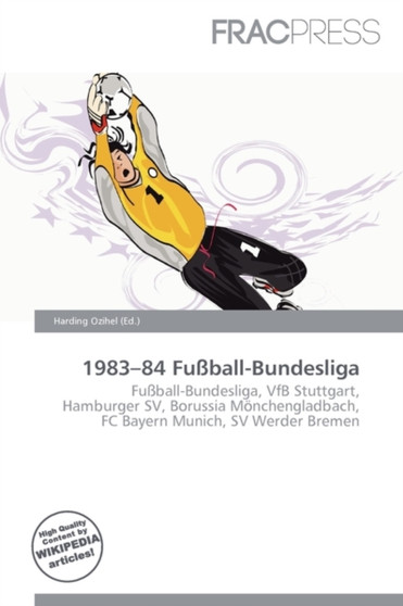 1983-84 Fu Ball-Bundesliga by Harding Ozihel - Paperback