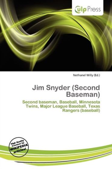Jim Snyder (Second Baseman) by Nethanel Willy - Paperback