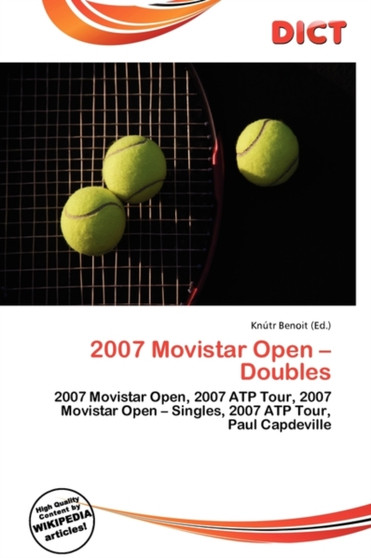 2007 Movistar Open - Doubles by Knutr Benoit - Paperback