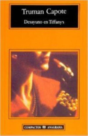 Desayuno en Tiffany's by Truman Capote - Paperback