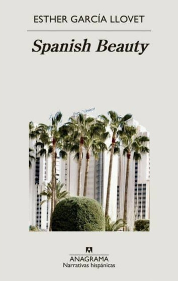 Spanish Beauty by Esther Garcia Llovet - Paperback