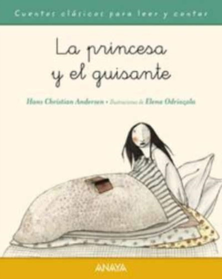 Cuentos clasicos para leer y contar : La princesa y el guisante by Joseph Jacobs - Paperback