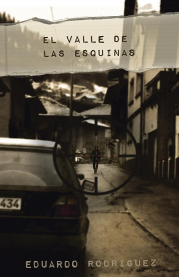 El Valle de Las Esquinas by Eduardo Rodriguez - Paperback